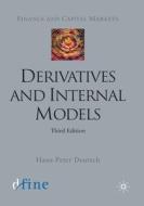 Derivatives and Internal Models di H. Deutsch edito da Palgrave Macmillan