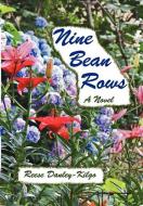 Nine Bean Rows di Reese Danley-Kilgo edito da Lulu.com