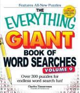 The Everything Giant Book of Word Searches, Volume 9 di Charles Timmerman edito da Adams Media Corporation