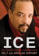 Ice di Douglas Century, Ice-T edito da Blackstone Audiobooks