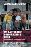 My Earthquake Preparedness Guide di Jackie Kloosterboer edito da FriesenPress