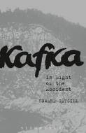 Kafka di Howard Caygill edito da Bloomsbury Academic