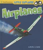 Airplanes di Martha Elizabeth Hillman Rustad edito da CAPSTONE PR