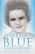 SPARKLING BLUE di G. D. Davisen edito da XULON PR