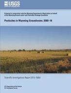 Pesticides in Wyoming Groundwater, 2008?10 di Cheryl a. Eddy-Miller, Timothy T. Bartos, Michelle L. Taylor edito da Createspace