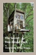 The Secret Tree House Pact di Tom Gnagey, David Drake edito da LIGHTNING SOURCE INC