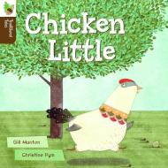 Chicken Little di Gill Munton edito da CAPSTONE CLASSROOM