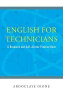 English For Technicians di Abdoulaye Dione edito da Page Publishing, Inc.