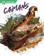 Caimans di James Bow edito da APEX WEA INTL