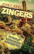 Zingers di Krieg John C. Krieg edito da Anaphora Literary Press