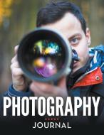Photography Journal di Speedy Publishing Llc edito da Speedy Publishing Books