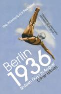 Berlin 1936 di Oliver Hilmes edito da Random House UK Ltd