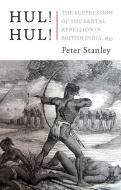 Hul! Hul! di Peter Stanley edito da C Hurst & Co Publishers Ltd