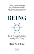The Power of Being: The Six Principles for Leading in an Age of Fast Change di Renshaw Ben edito da LID PUB