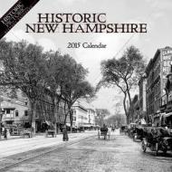 Historic New Hampshire Calendar edito da Historic Pictoric