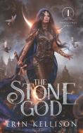 The Stone God: Indulgence Series 1 di Erin Kellison edito da LIGHTNING SOURCE INC