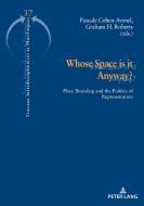 Whose Space is it Anyway? edito da Peter Lang
