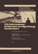 11th International Conference on High-Energy Accelerators di Newman edito da Birkhäuser Basel