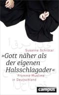 "Gott näher als der eigenen Halsschlagader" di Susanne Schröter edito da Campus Verlag GmbH