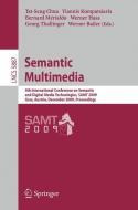 Semantic Multimedia edito da Springer Berlin Heidelberg
