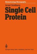 Single Cell Protein di Israel Goldberg edito da Springer Berlin Heidelberg