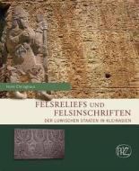 Felsreliefs Und Felsinschriften Der Luwischen Staaten in Kleinasien di Horst Ehringhaus edito da Philipp Von Zabern