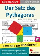 Der Satz des Pythagoras di Hans-J. Schmidt edito da Kohl Verlag