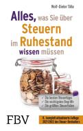 Alles, was Sie über Steuern im Ruhestand wissen müssen 2021/2022 di Wolf-Dieter Tölle edito da Finanzbuch Verlag