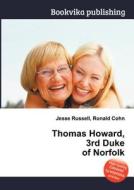 Thomas Howard, 3rd Duke Of Norfolk edito da Book On Demand Ltd.