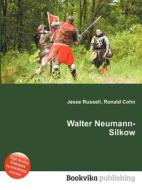 Walter Neumann-silkow edito da Book On Demand Ltd.