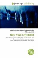 New York City Ballet edito da Vdm Publishing House