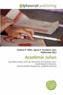 Academie Julian edito da Alphascript Publishing