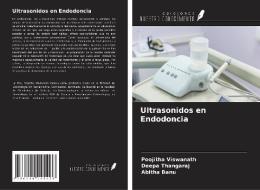 Ultrasonidos en Endodoncia di Poojitha Viswanath, Deepa Thangaraj, Abitha Banu edito da Ediciones Nuestro Conocimiento
