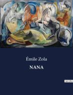 NANA di Émile Zola edito da Culturea