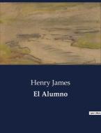 El Alumno di Henry James edito da Culturea