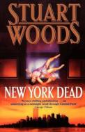 New York Dead di Stuart Woods edito da Harpercollins Publishers