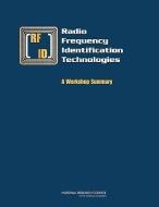 Radio Frequency Identification Technologies di Committee on Radio Frequency Identification Technologies, Computer Science and Telecommunications Board, Division on Engin edito da National Academies Press