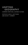 Unifying Geography edito da Taylor & Francis Ltd