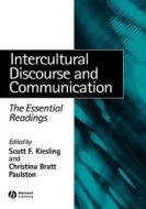 Intercultural Discourse C di Kiesling, Paulston edito da John Wiley & Sons