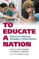 To Educate a Nation edito da University Press of Kansas