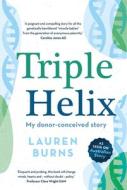 Triple Helix di Lauren Burns edito da University Of Queensland Press