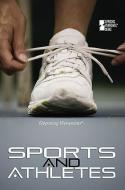 Sports and Athletes edito da Greenhaven Press