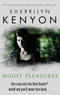 Night Pleasures di Sherrilyn Kenyon edito da Little, Brown Book Group