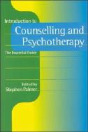 Introduction To Counselling And Psychotherapy edito da Sage Publications Ltd
