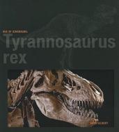 Tyrannosaurus Rex di Sara Gilbert edito da Creative Paperbacks