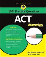 1,001 ACT Practice Problems For Dummies di Lisa Zimmer Hatch edito da John Wiley & Sons