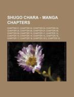 Shugo Chara - Manga Chapters: Chapter 01 di Source Wikia edito da Books LLC, Wiki Series