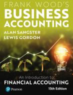 Frank Wood's Business Accounting 15th Edition di Alan Sangster, Lewis Gordon, Frank Wood edito da Pearson Education Limited