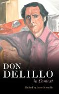 Don DeLillo In Context edito da Cambridge University Press