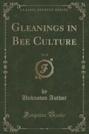 Gleanings In Bee Culture, Vol. 18 (classic Reprint) di Unknown Author edito da Forgotten Books